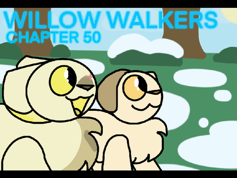 Willow Walkers - Chapter 50