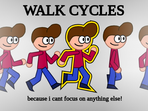 2 walk cycles WHOA!!!
