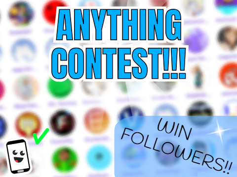  200 Anything Contest! [WIN  FOLLOWERS!] | #All #Games #Animations #Music #Art remix