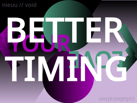 your love with better timing
