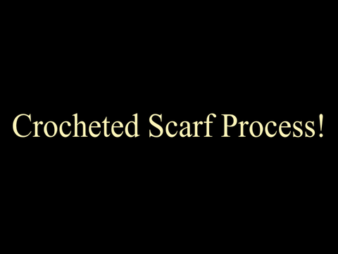 Crocheted scarf process!