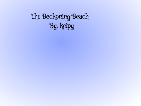 The Beckoning Beach (Poem)