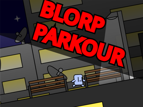 BLORP PARKOUR