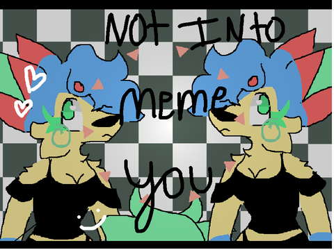//Just not into you// M3M3 ft.jokey ADOPTABLE!