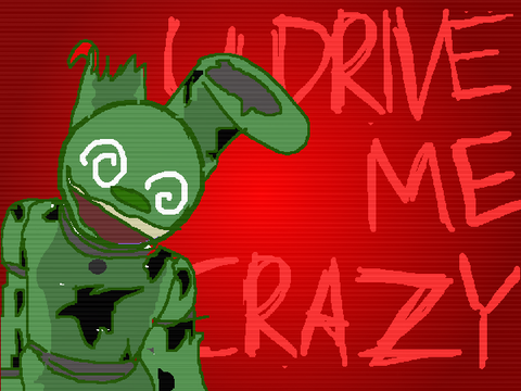 You Drive Me Crazy // MEME// TEMPLATE remix FNAF3