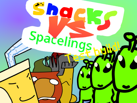 Snacks Vs Spacelings (PUBLIC TEST BUILD)