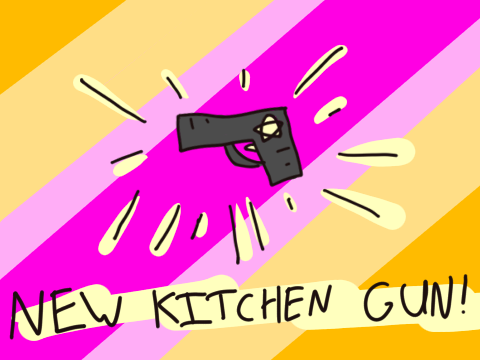 New Kitchen Gun! intro
