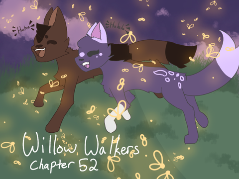 Willow Walkers - Chapter 52