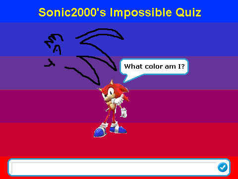 Sonic2000's Impossible Quiz