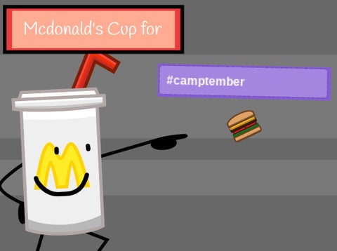 Camptember Sign up Starring Mcdonald's Cup