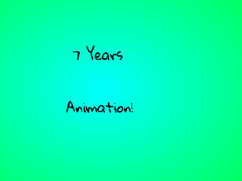 7 Years Animation