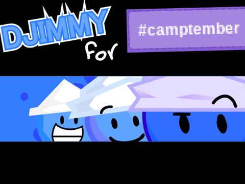 Djimmy for CAMPTEMBER!
