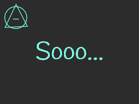 Soooo a little bit of an announcement...