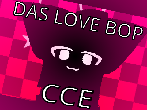 (FW) DAS LOVE BOP // CCE