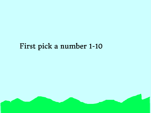 I CAN GUESS YOUR NUMBER