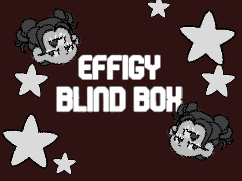 ⟪☆Effigy blind box☆⟫