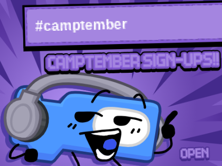 Camptember Sign Ups - OPEN [Deadline Aug 21st] remix