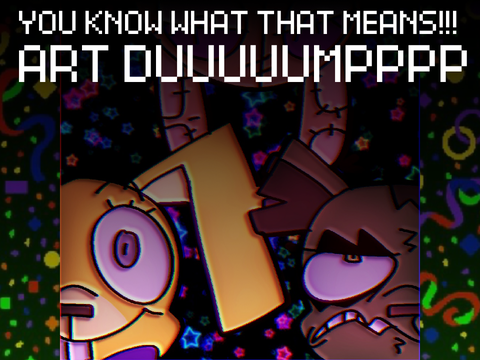 GERT GIVES THEE AN ART DUMP