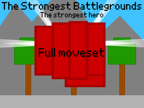 The strongest hero moveset | The Strongest Battlegrounds