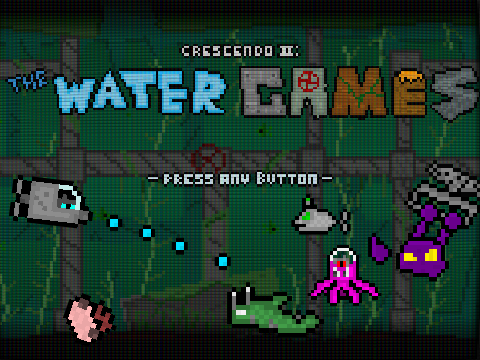 CRESCENDO II: The Water Games
