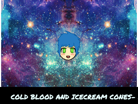 Cold Blood & Ice Cream Cones- Arion {Monstercat Realease}