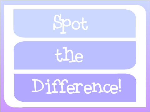 Spot the Difference!