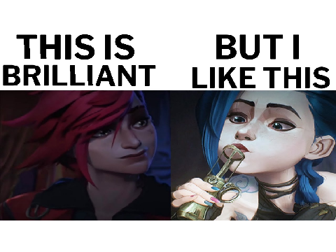 Arcane memes bc this has taken my life
