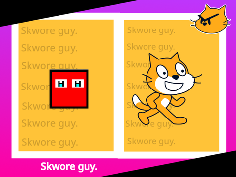 Skwore guy.