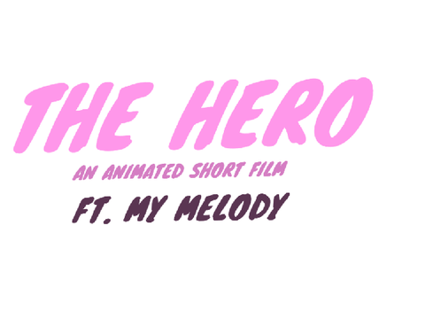 THE HERO// animated short film<3