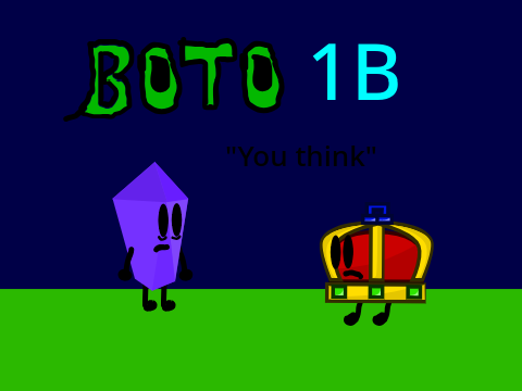 BOTO 1b: You think