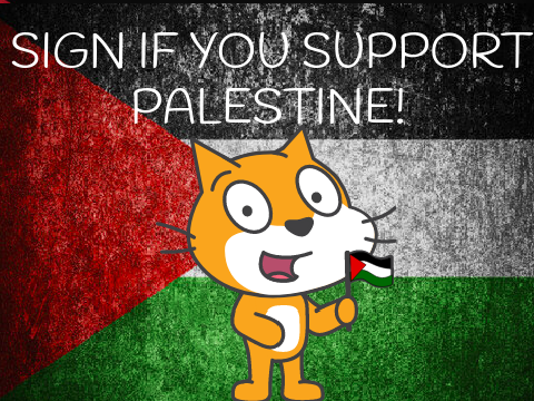 Free Palestine - Sign if You Support Palestine