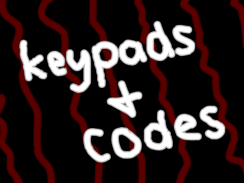 (Section 3, Part 1) Keypads & Codes