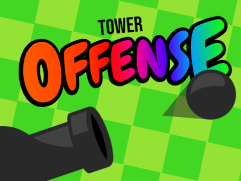 TOWER OFFENSE | game jam entry.