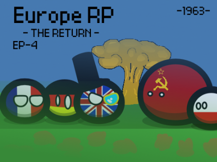 Europe RP -The Return- #4