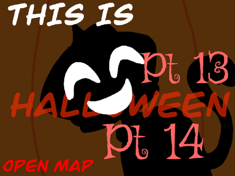  This is Halloween Pts 13/14