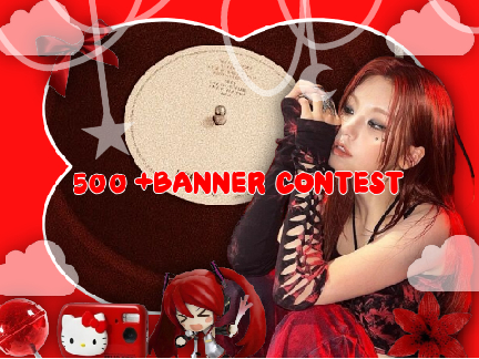 ╰┈➤500+ banner contest