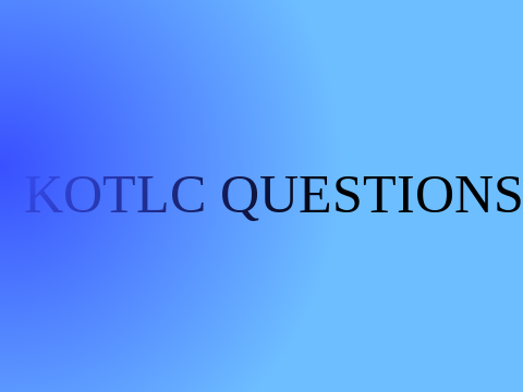 KOTLC Questions for you to Answer! Remix-4