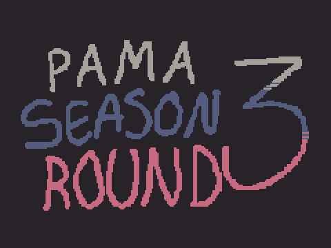 PAMA | Round 3 | Season 3