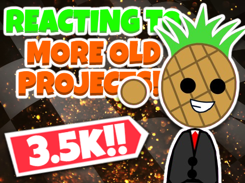 3.5k Special - Reacting to even more OLD projects!