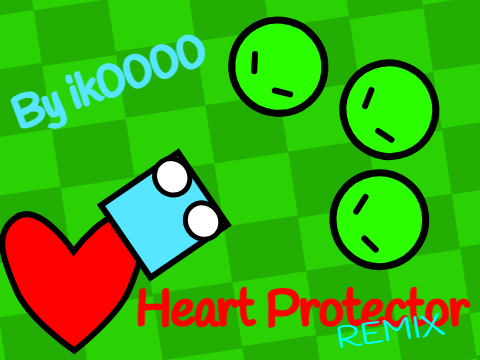 Heart Protector I Remix