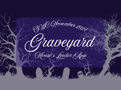 PARANORMAL <33 ۩ Graveyard: Mouse's SWC Leader App