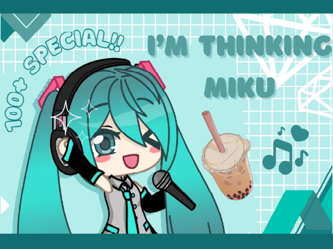 Anamanaguchi - Hatsune Miku | 130+ Followers Special ❤ | Gacha Animation |