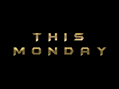 THIS MONDAY