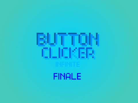 BUTTON CLICKER v∞.∞