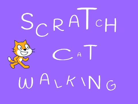 Scratch Cat Walking