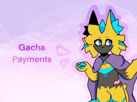Gacha Payments