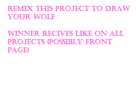 WOLF DRAWING CONTEST!!!!!!!!!!!!!!!!!!!!!!!!!!