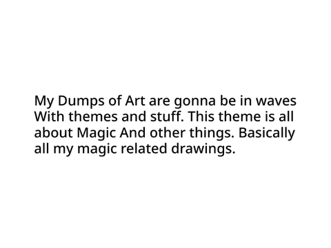 Art Dump Wave 1