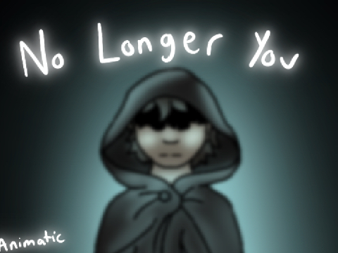 No Longer You // Complete Sketch PMV