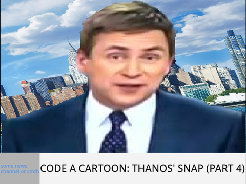 Code a Cartoon: Thanos' Snap (Part 4)